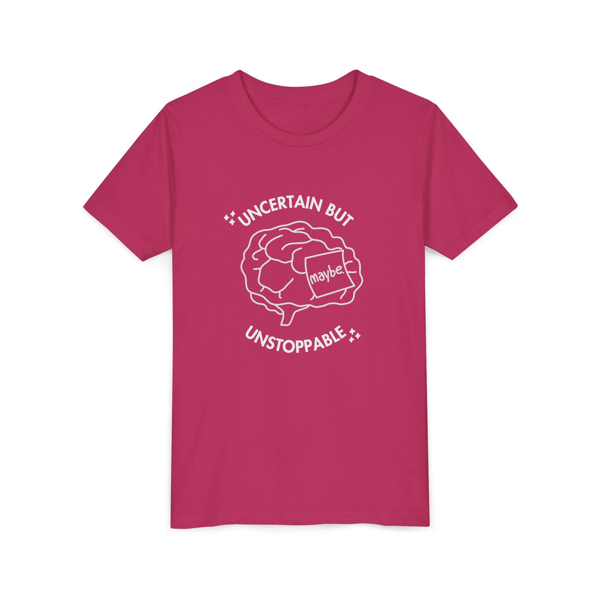 "Uncertain But Unstoppable" - Youth Tee