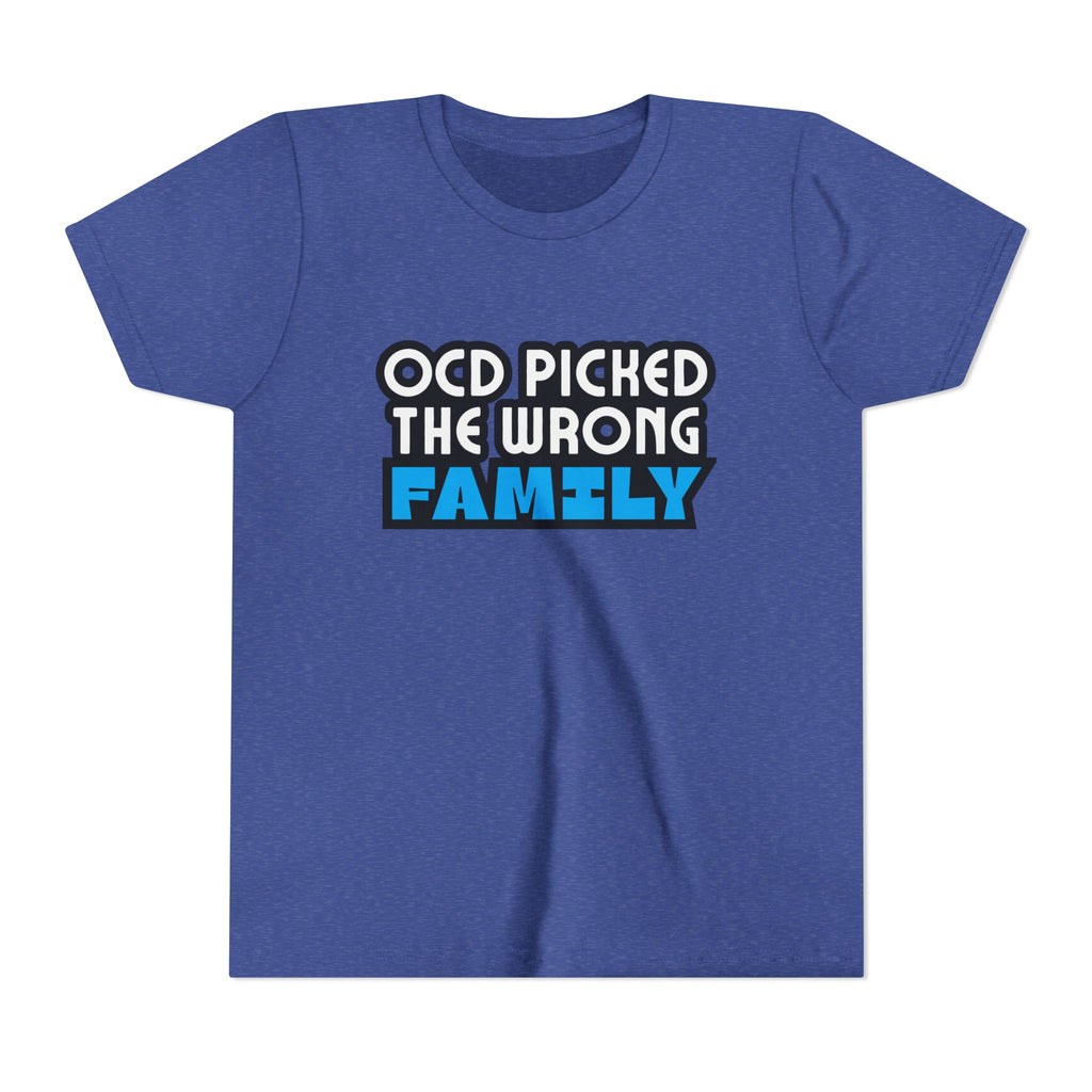 "OCD Picked the Wrong Family" - Youth Tee