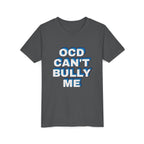 "OCD Can’t Bully Me" - Youth Tee