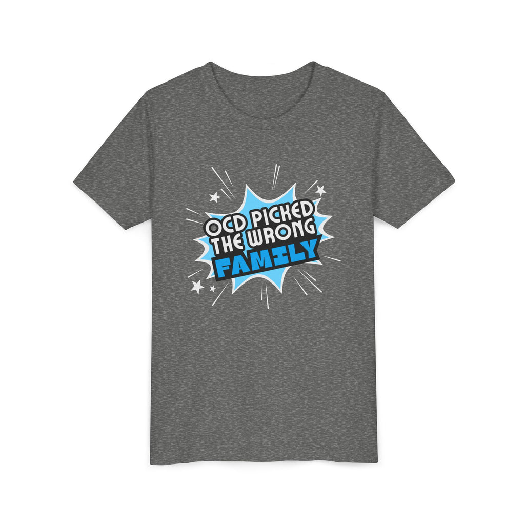 "OCD Picked the Wrong Family" - Youth Tee