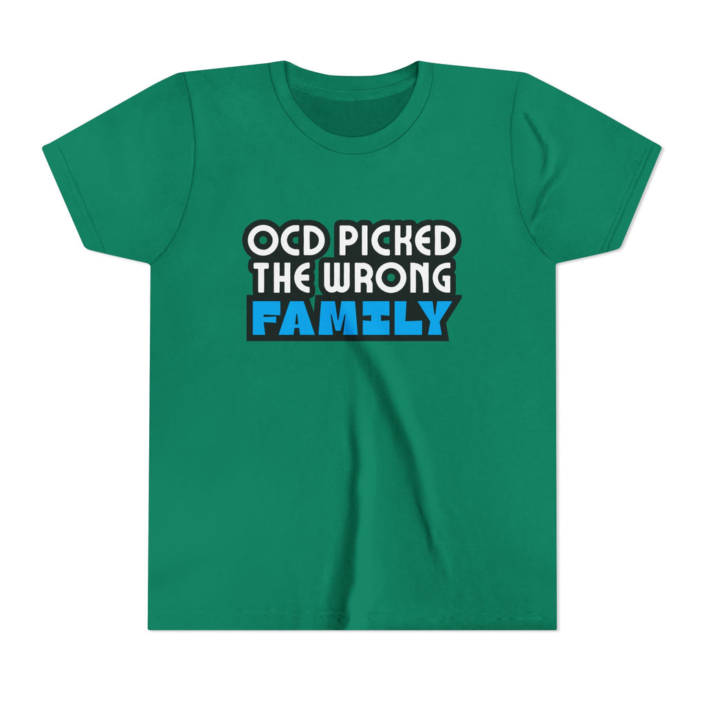 "OCD Picked the Wrong Family" - Youth Tee