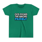 "OCD Picked the Wrong Family" - Youth Tee