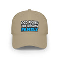 "OCD Picked the Wrong Family" - Baseball Cap