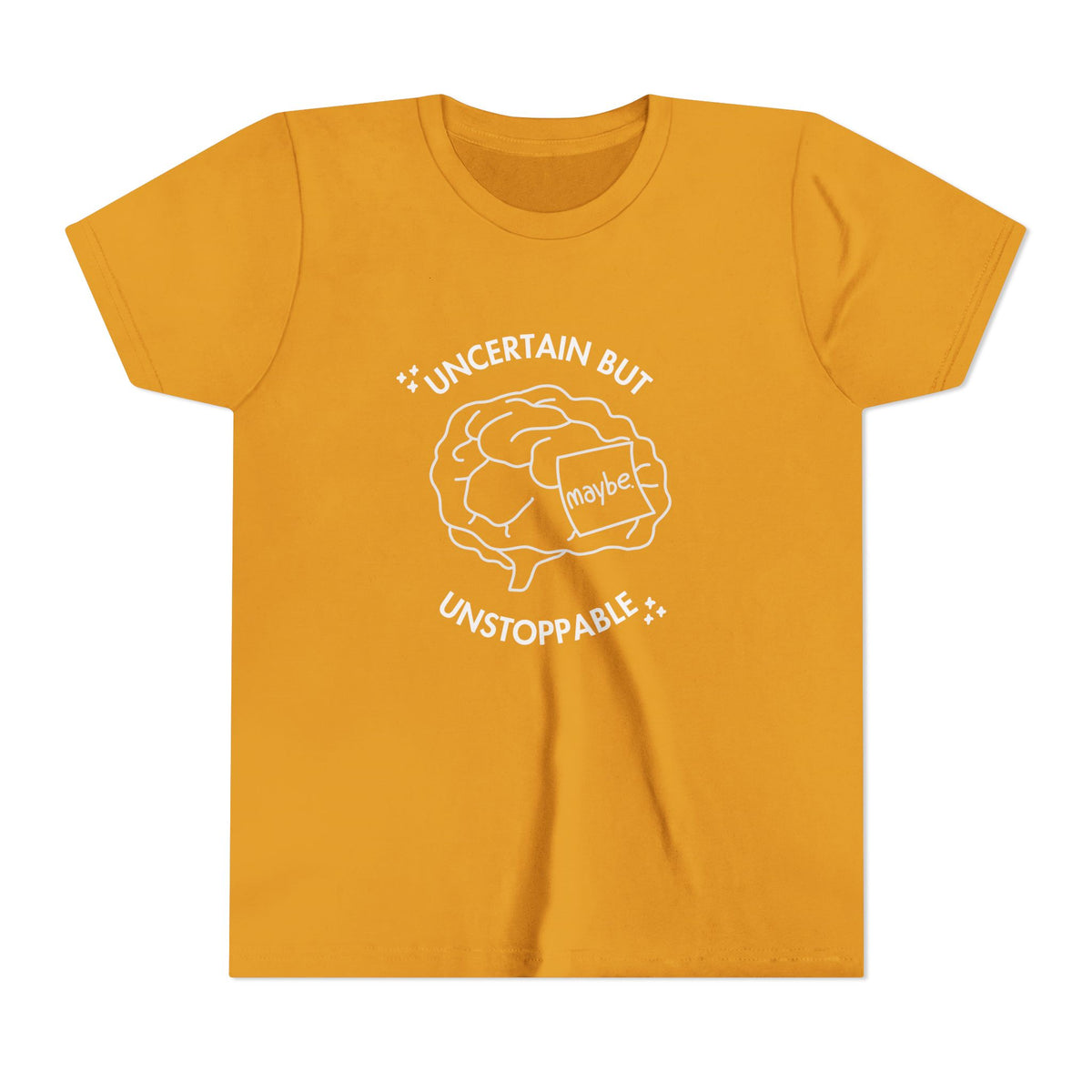 "Uncertain But Unstoppable" - Youth Tee
