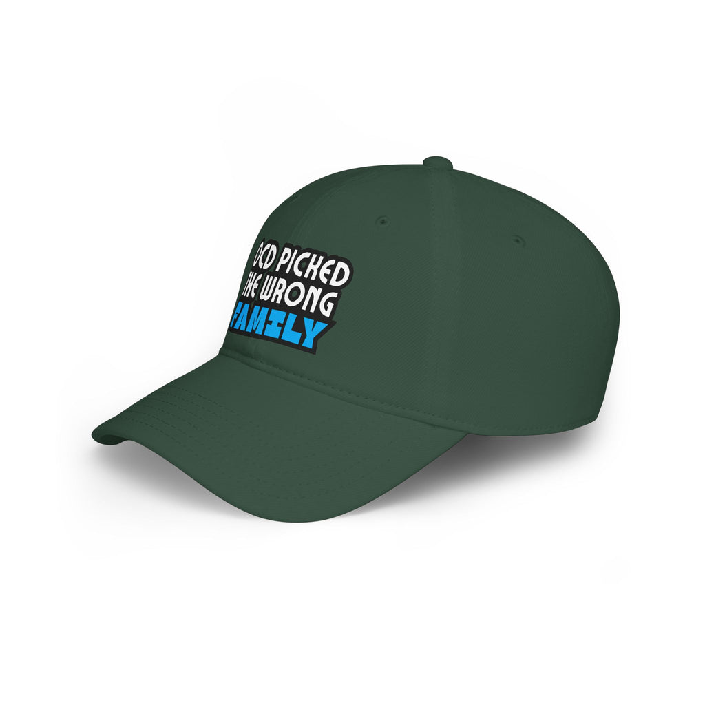 "OCD Picked the Wrong Family" - Baseball Cap