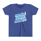 "Mental Health Matters" - Youth Tee