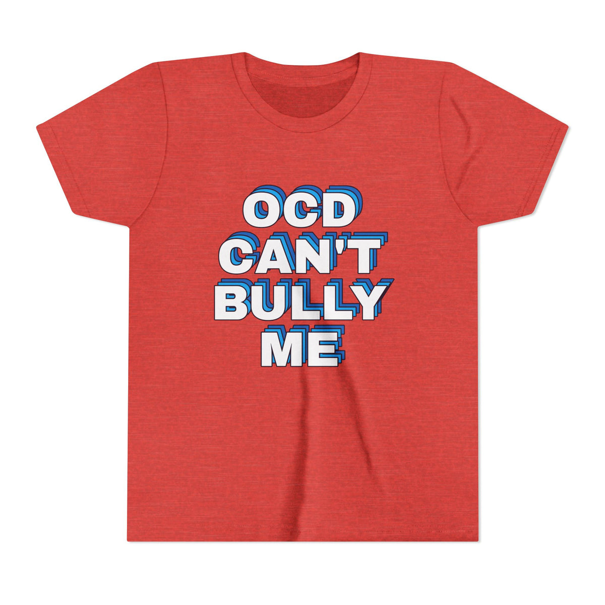 "OCD Can’t Bully Me" - Youth Tee