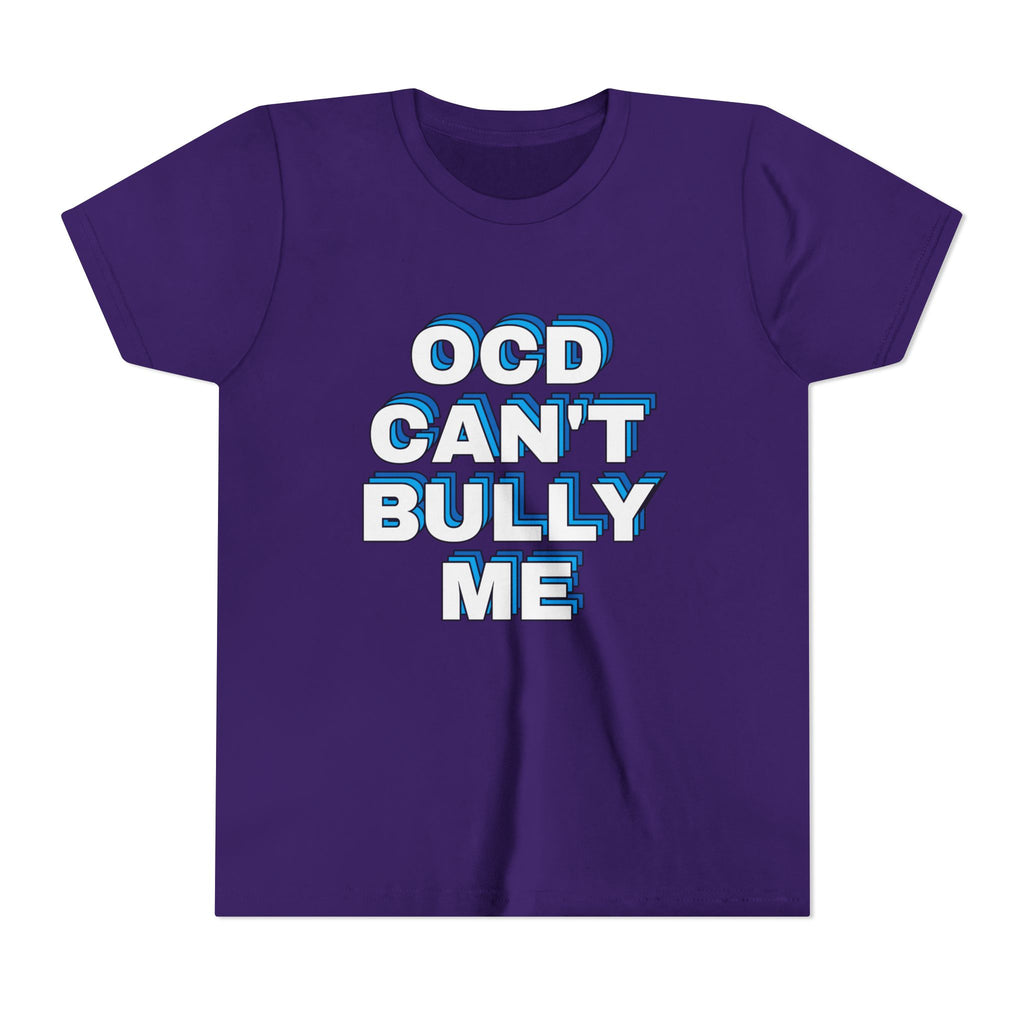 "OCD Can’t Bully Me" - Youth Tee