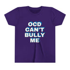 "OCD Can’t Bully Me" - Youth Tee