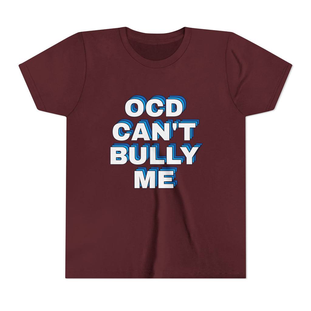 "OCD Can’t Bully Me" - Youth Tee