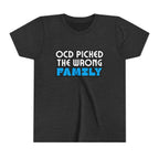 "OCD Picked the Wrong Family" - Youth Tee
