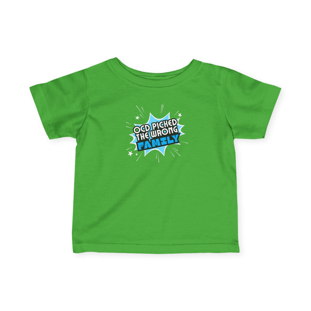 "OCD Picked The Wrong Family" - Baby / Toddler T-Shirt