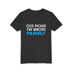 "OCD Picked the Wrong Family" - Youth Tee