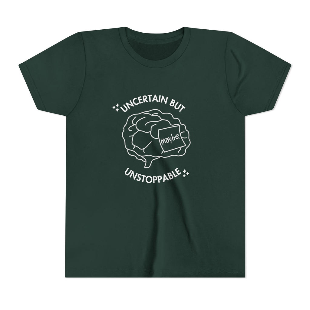"Uncertain But Unstoppable" - Youth Tee