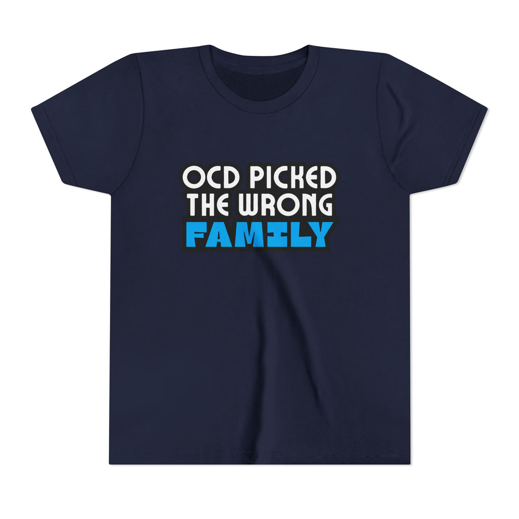 "OCD Picked the Wrong Family" - Youth Tee