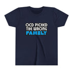 "OCD Picked the Wrong Family" - Youth Tee