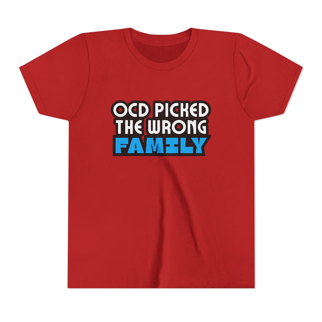 "OCD Picked the Wrong Family" - Youth Tee