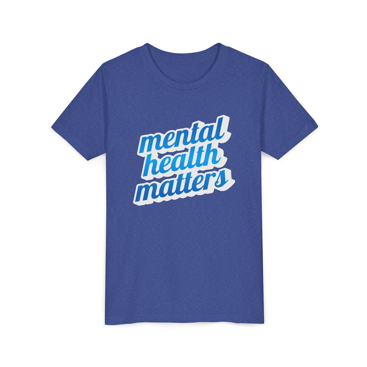 "Mental Health Matters" - Youth Tee