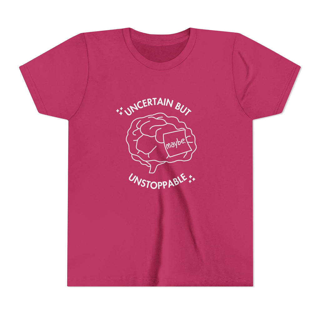 "Uncertain But Unstoppable" - Youth Tee