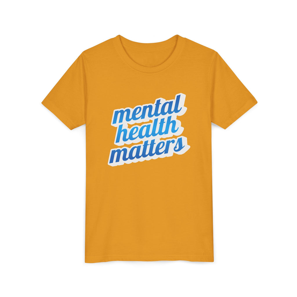 "Mental Health Matters" - Youth Tee