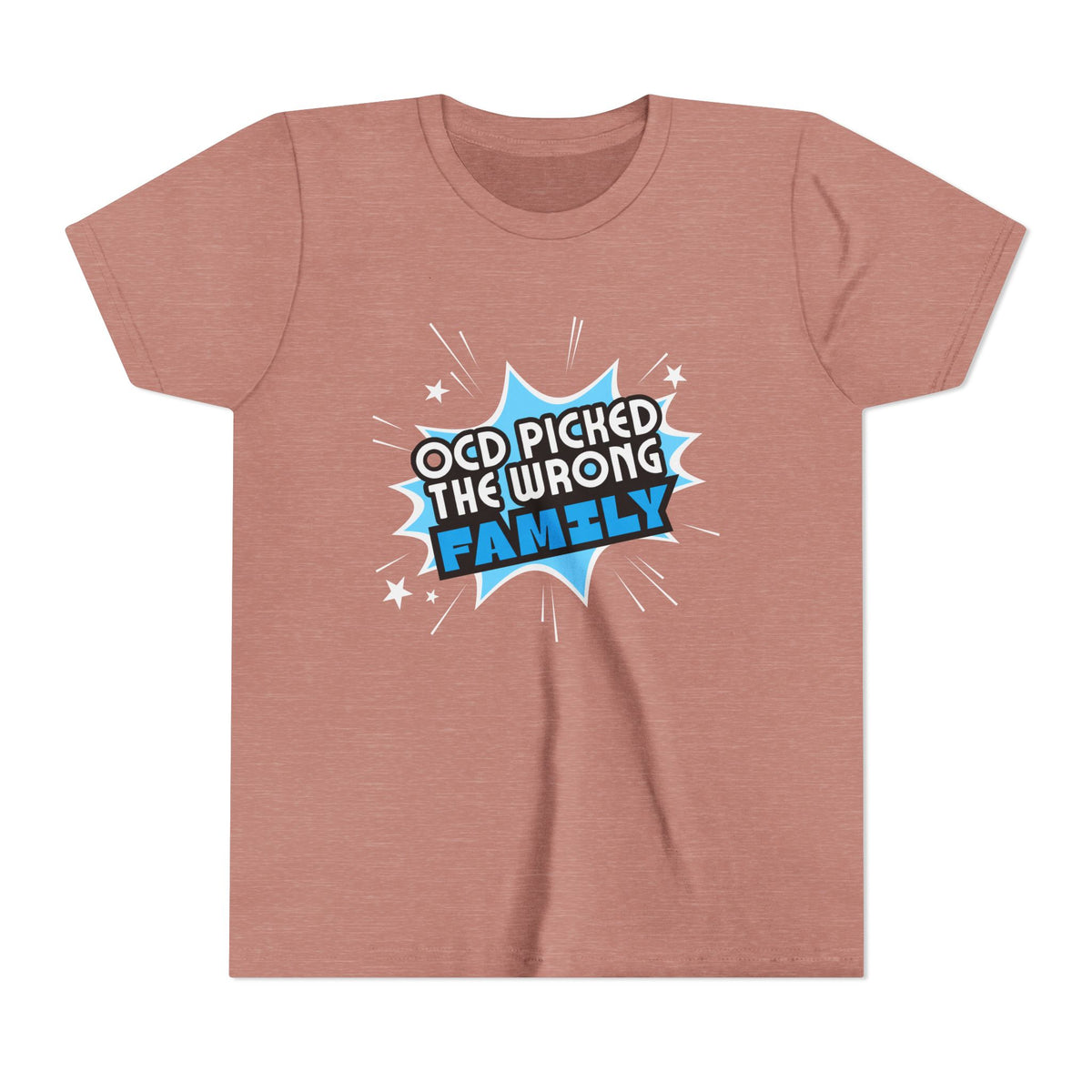 "OCD Picked the Wrong Family" - Youth Tee