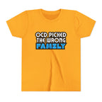"OCD Picked the Wrong Family" - Youth Tee