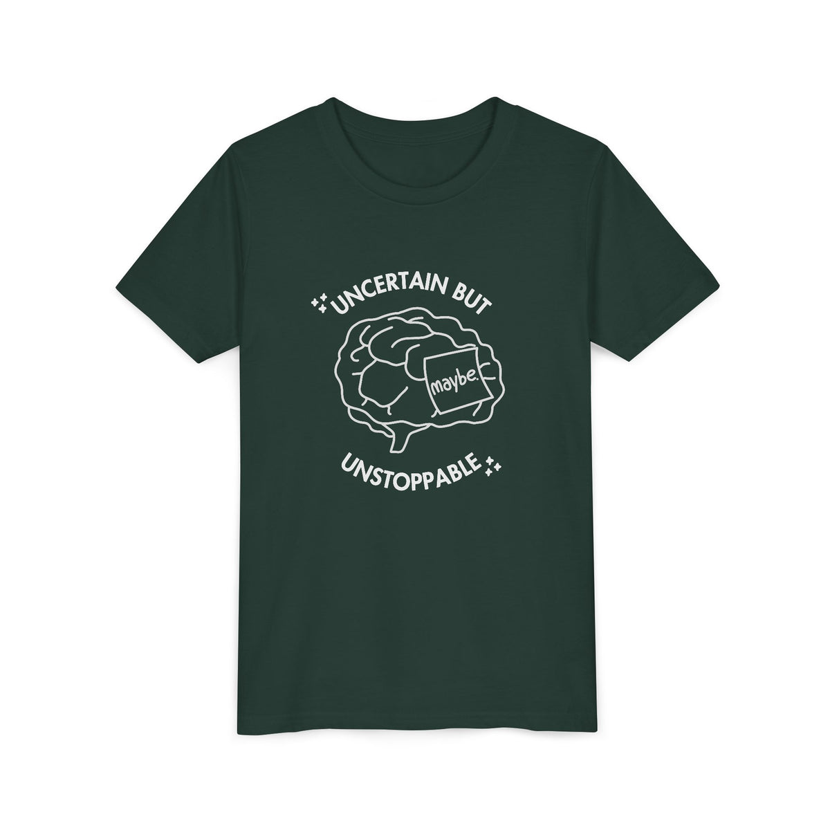 "Uncertain But Unstoppable" - Youth Tee
