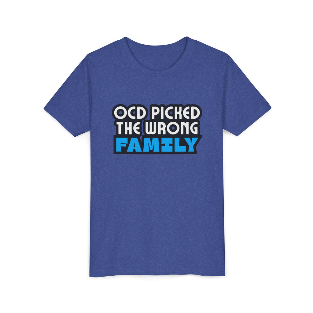 "OCD Picked the Wrong Family" - Youth Tee