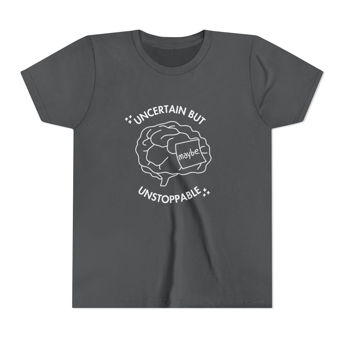 "Uncertain But Unstoppable" - Youth Tee