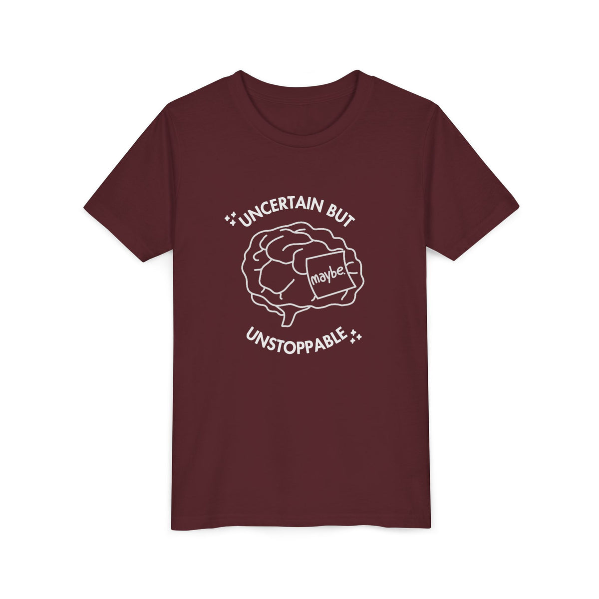 "Uncertain But Unstoppable" - Youth Tee
