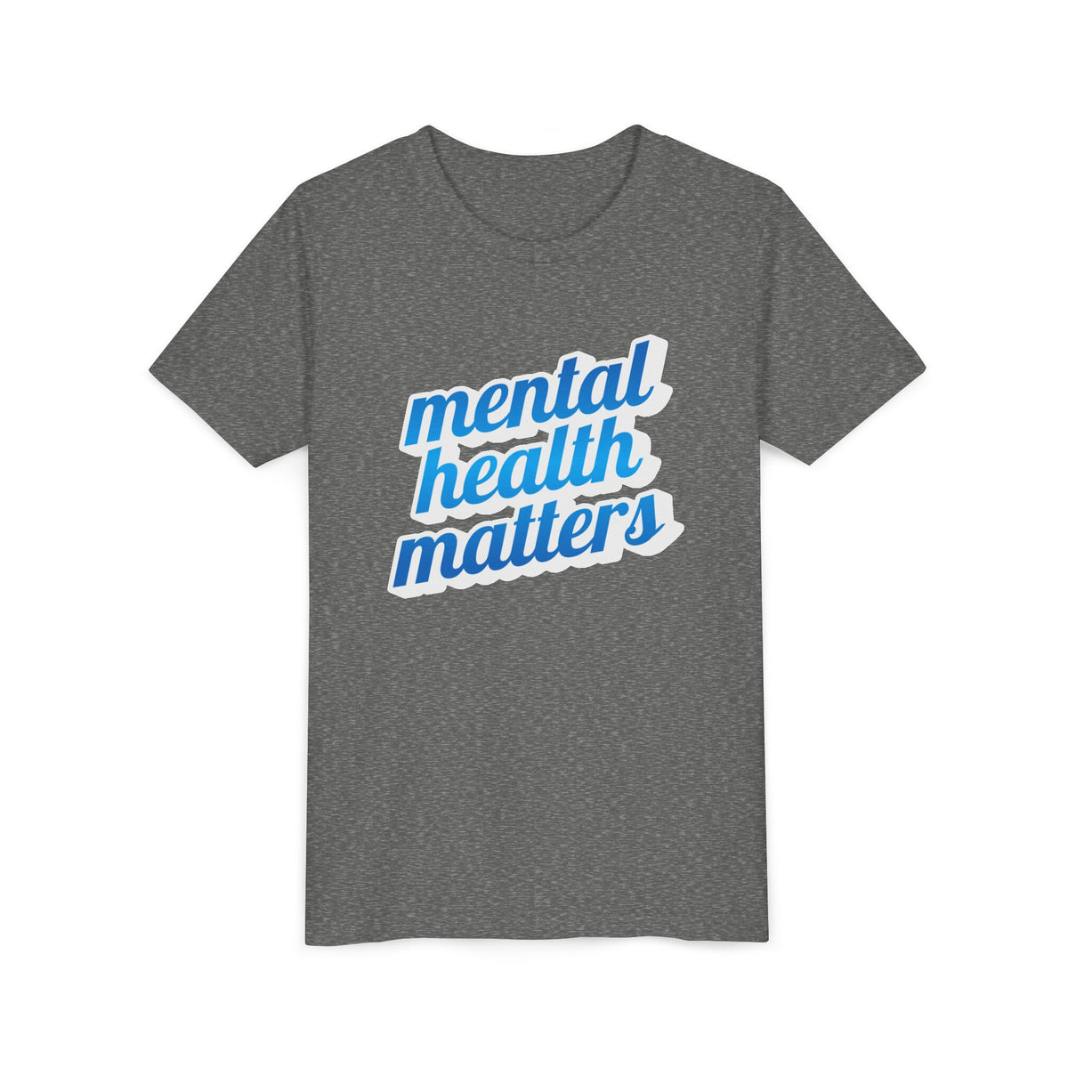 "Mental Health Matters" - Youth Tee