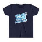 "Mental Health Matters" - Youth Tee