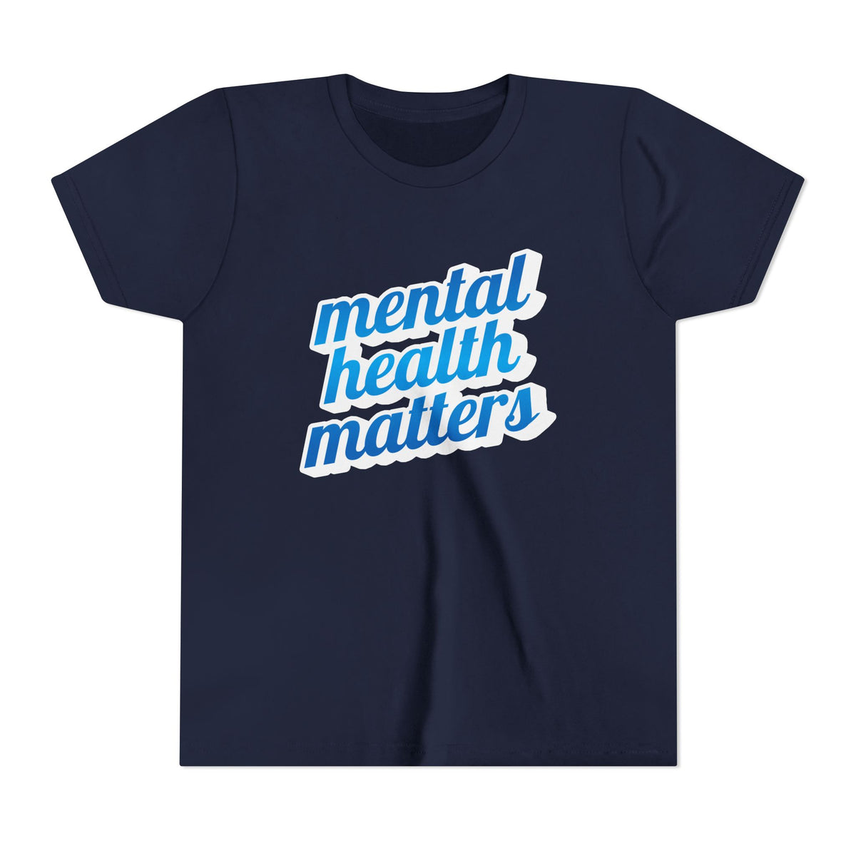 "Mental Health Matters" - Youth Tee