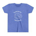 "Uncertain But Unstoppable" - Youth Tee