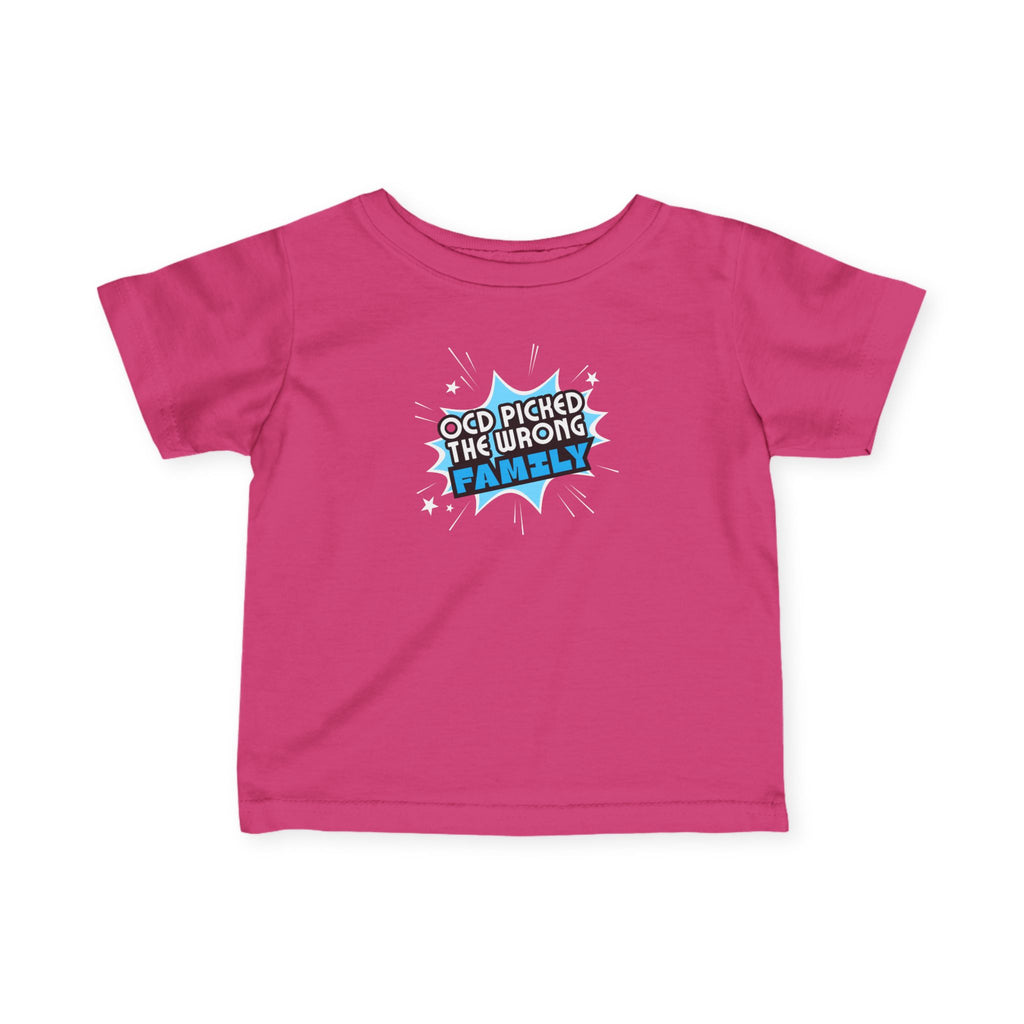 "OCD Picked The Wrong Family" - Baby / Toddler T-Shirt
