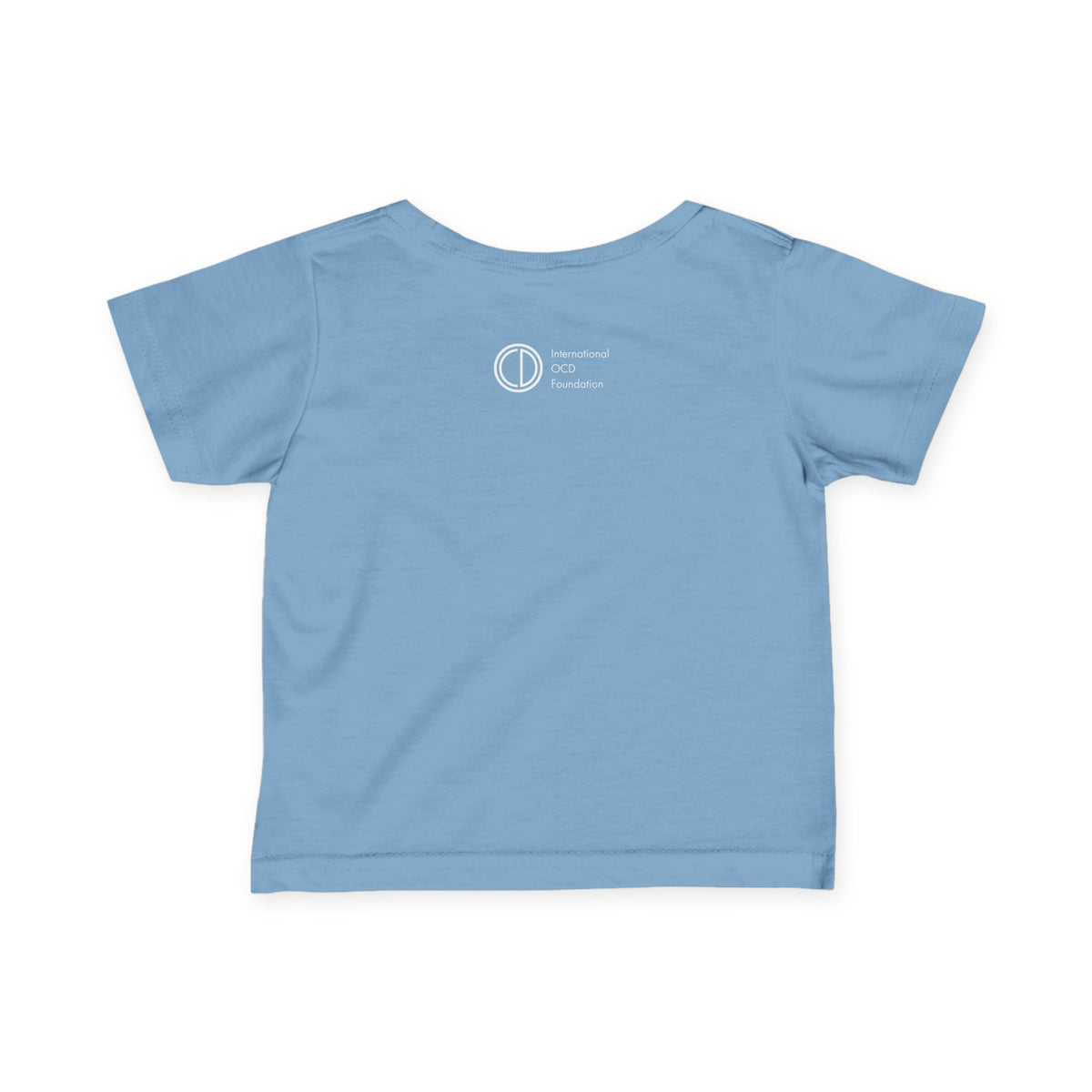 "OCD Picked The Wrong Family" - Baby / Toddler T-Shirt