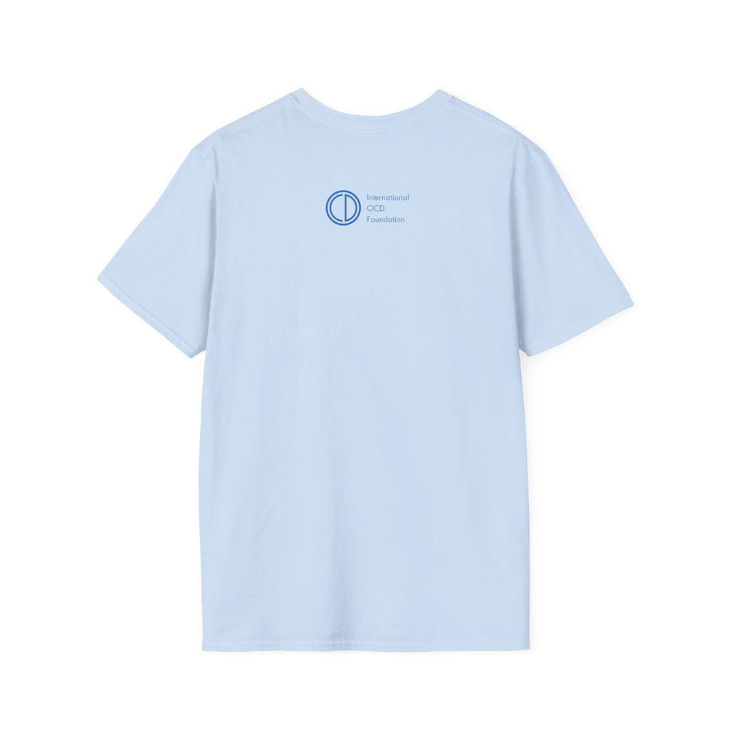 "Uncertain but Unstoppable" - Unisex T-Shirt