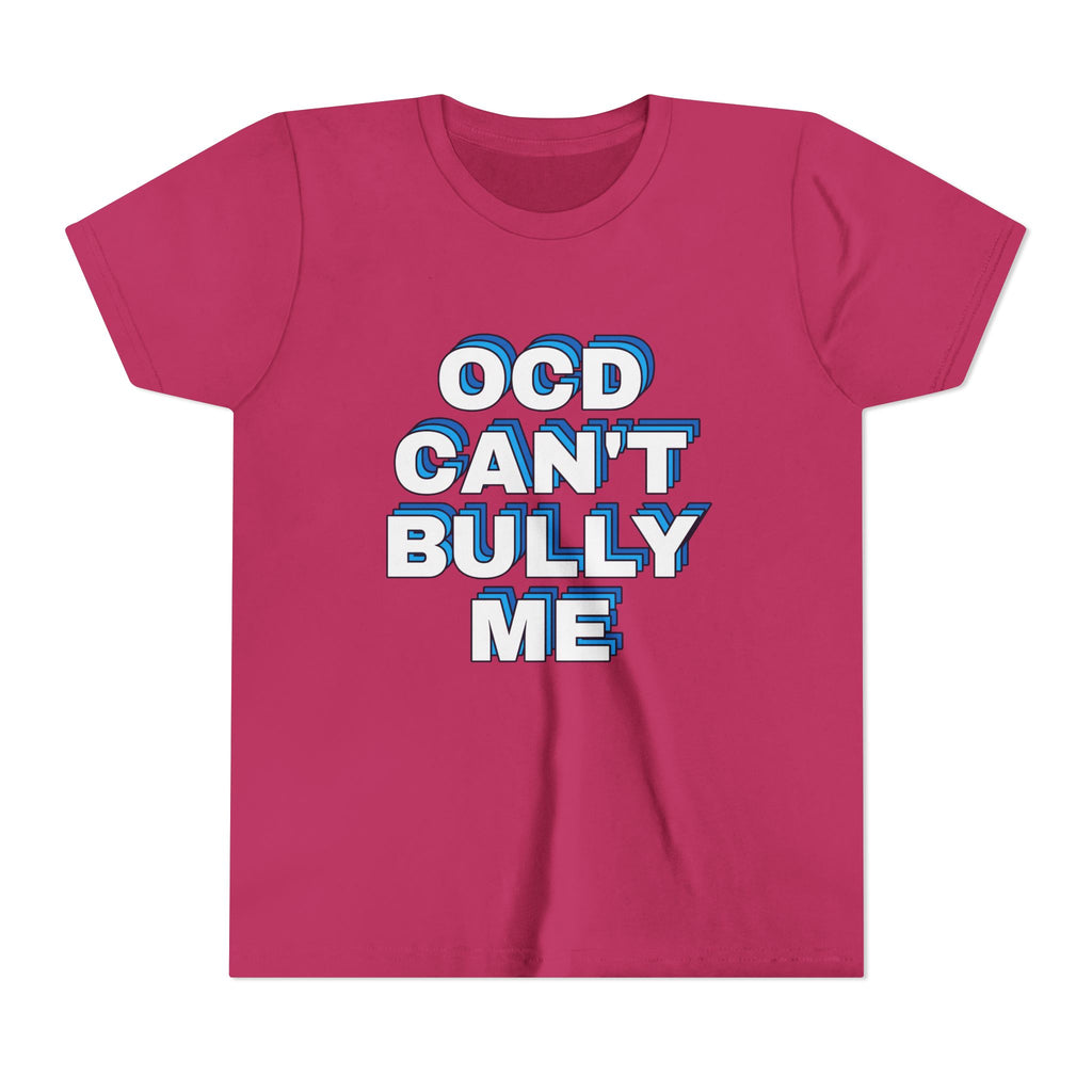 "OCD Can’t Bully Me" - Youth Tee