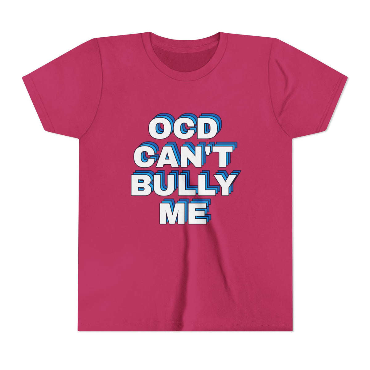 "OCD Can’t Bully Me" - Youth Tee