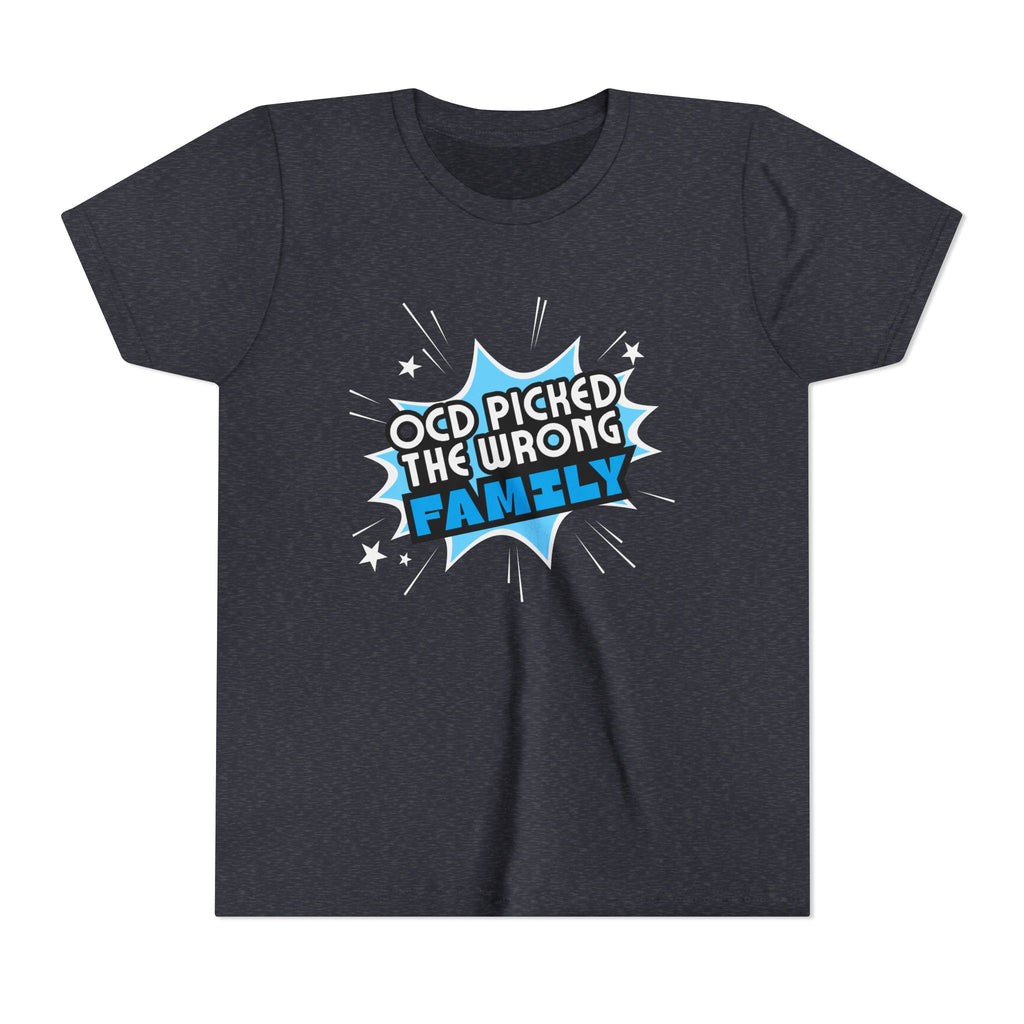 "OCD Picked the Wrong Family" - Youth Tee