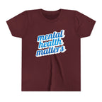 "Mental Health Matters" - Youth Tee