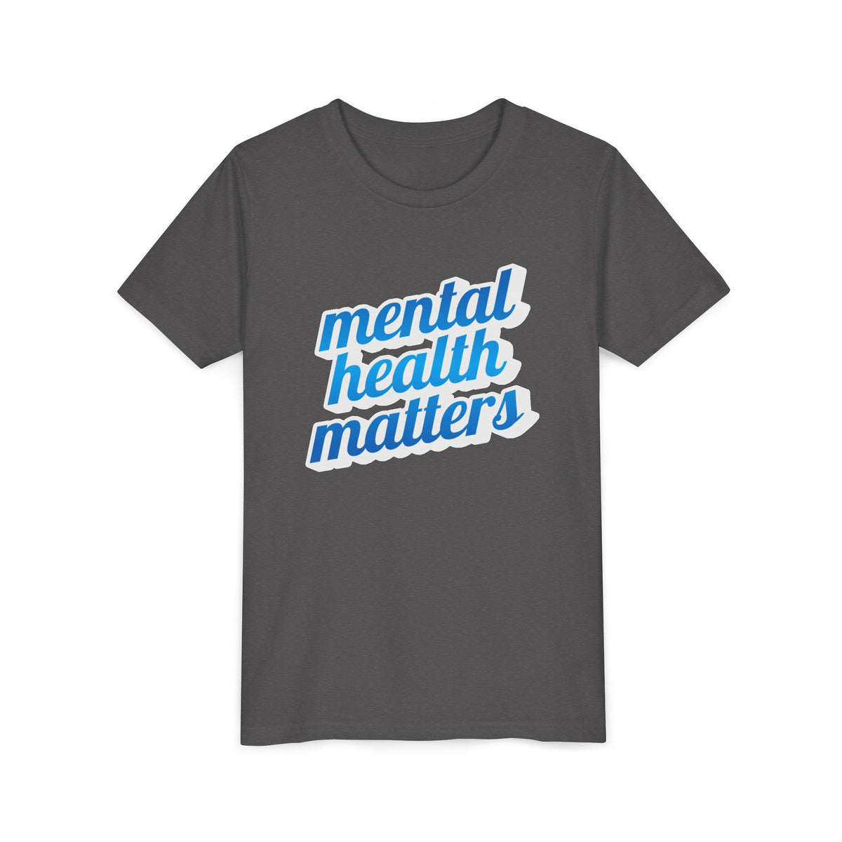 "Mental Health Matters" - Youth Tee