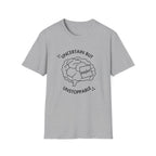 "Uncertain but Unstoppable" - Unisex T-Shirt