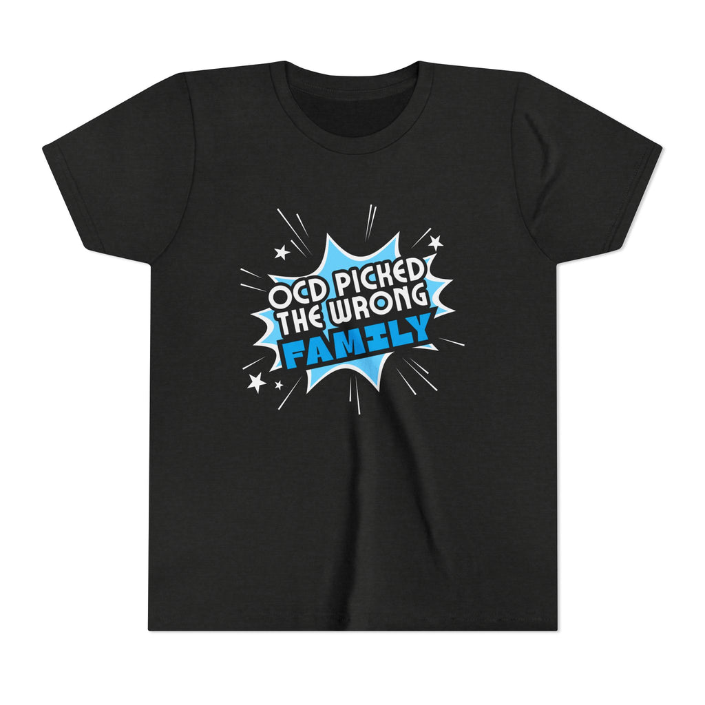 "OCD Picked the Wrong Family" - Youth Tee