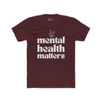 Mental Health Matters T-Shirt