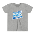 "Mental Health Matters" - Youth Tee