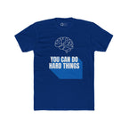 You Can Do Hard Things Motivational T-Shirt
