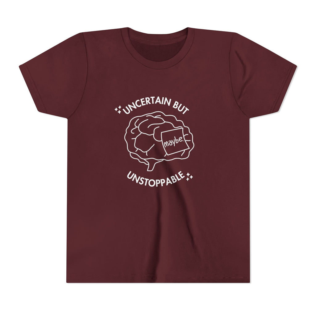 "Uncertain But Unstoppable" - Youth Tee