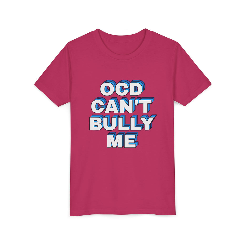 "OCD Can’t Bully Me" - Youth Tee