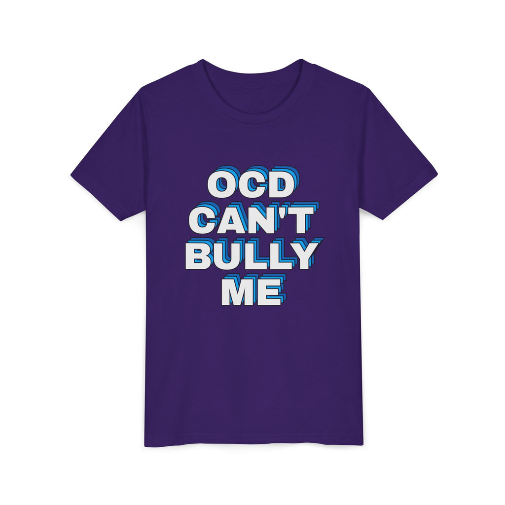 "OCD Can’t Bully Me" - Youth Tee